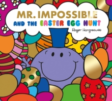 Mr Impossible and The Easter Egg Hunt - Story Library Format