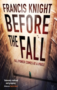 Before the Fall : Book 2 of the Rojan Dizon Novels