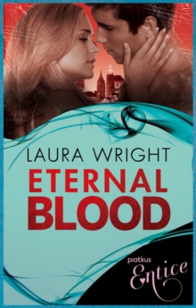 Eternal Blood : Novella in series