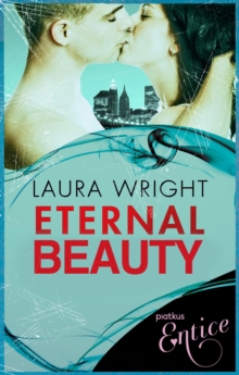 Eternal Beauty : Novella in series