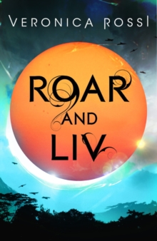 Roar and Liv : Number 4 in series