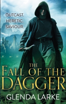 The Fall of the Dagger : Book 3 of The Forsaken Lands