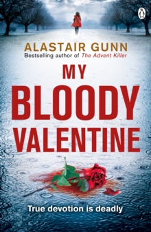 My Bloody Valentine : DI Antonia Hawkins 2