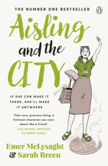 Aisling And The City : The hilarious and addictive romantic comedy from the No. 1 bestseller
