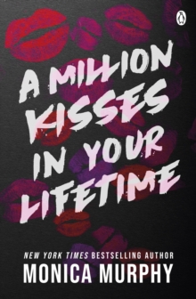 A Million Kisses In Your Lifetime : The steamy and utterly addictive TikTok sensation