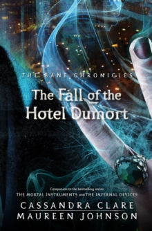 The Bane Chronicles 7 Fall Of Hotel Dumort EPUB The Bane Chronicles 7 Fall Of Hotel Dumort EPUB