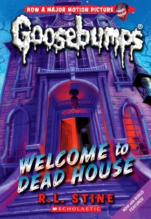 Classic Goosebumps 13: Welcome to the Dead House