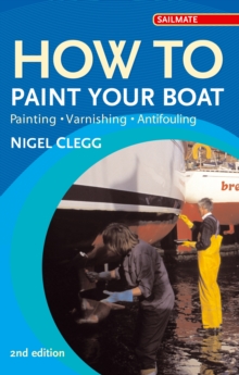 How to Paint Your Boat : Painting, Varnishing , Antifouling