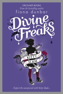 Divine Freaks : Book 1