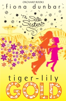 Tiger-lily Gold : Book 3