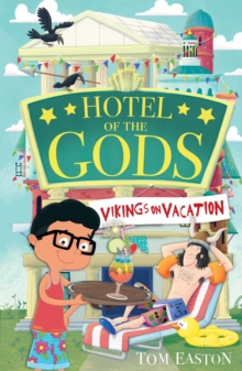 Hotel of the Gods: Vikings on Vacation : Book 2