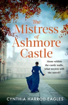 The Mistress of Ashmore Castle