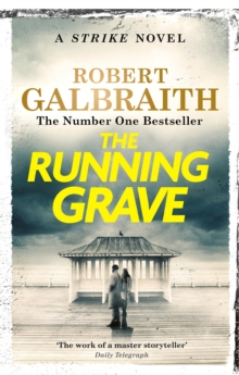 The Running Grave : Cormoran Strike Book 7