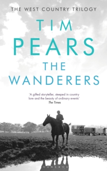 The Wanderers : The West Country Trilogy