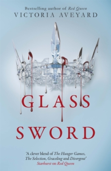 Glass Sword : The second YA dystopian fantasy adventure in the globally bestselling Red Queen series