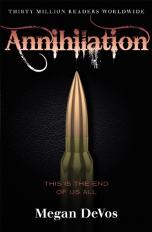 Annihilation : Book 4 in the Anarchy series