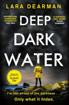 Deep Dark Water : A tense crime thriller to keep you up all night
