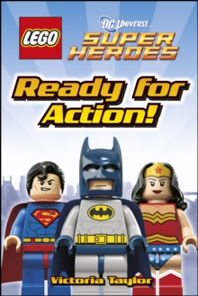 LEGO® DC Super Heroes Ready for Action!