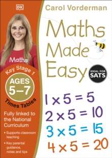 Maths Made Easy: Times Tables, Ages 5-7 (Key Stage 1) : Supports the National Curriculum, Multiplication Exercise Book