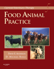 Current Veterinary Therapy : Food Animal Practice