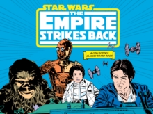 Star Wars: The Empire Strikes Back (A Collector's Classic Board Book) : A Board Book