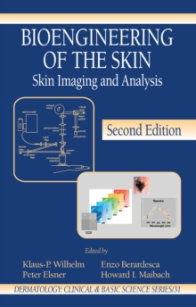 Bioengineering of the Skin : Skin Imaging & Analysis