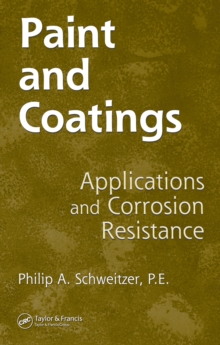 Paint and Coatings : Applications and Corrosion Resistance