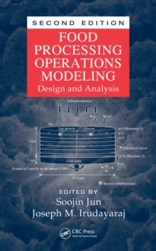 Food Processing Operations Modeling : Design and Analysis, Second Edition