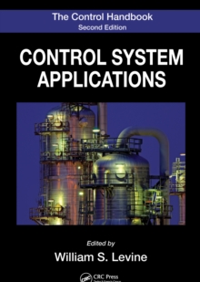 The Control Handbook : Control System Applications, Second Edition