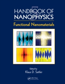 Handbook of Nanophysics : Functional Nanomaterials