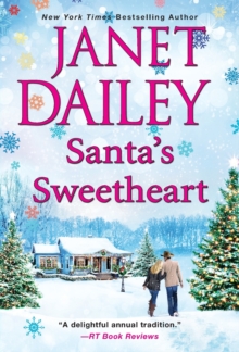 Santa's Sweetheart : A Heartwarming Texas Christmas Love Story