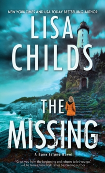 The Missing : A Chilling Novel of Suspense
