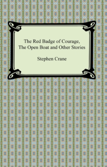 a story comparison of the open boat and the red badge of courage a story comparison of the open boat and the red badge of courage