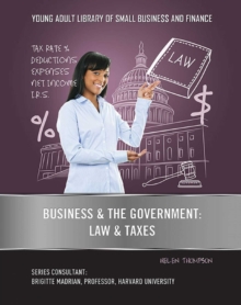 Business & the Government : Law & Taxes