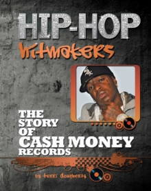 The Story of Cash Money Records