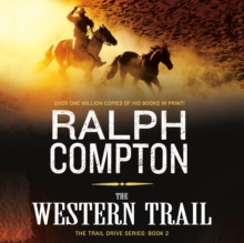 The Western Trail : The Trail Drive, Book 2