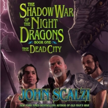 Shadow War of the Night Dragons, Book One: The Dead City: Prologue : A Tor.com Original