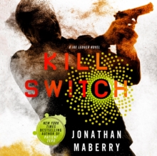 Kill Switch : A Joe Ledger Novel