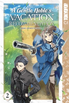 A Gentle Noble's Vacation Recommendation, Volume 2
