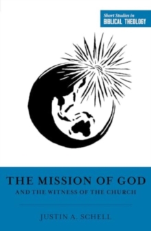 The Mission of God and the Witness of the Church