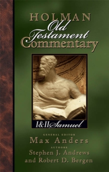 Holman Old Testament Commentary - 1, 2 Samuel
