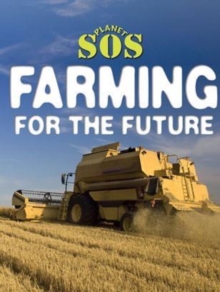 Farming for the Future