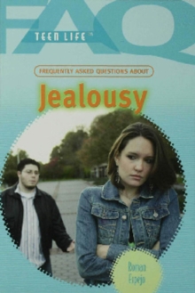 Frequently Asked Questions About Jealousy