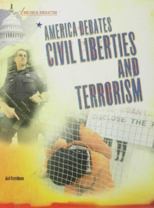 America Debates Civil Liberties and Terrorism