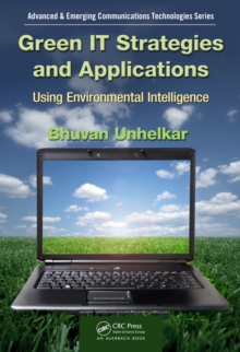 Green IT Strategies and Applications : Using Environmental Intelligence