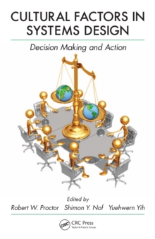 Cultural Factors in Systems Design : Decision Making and Action