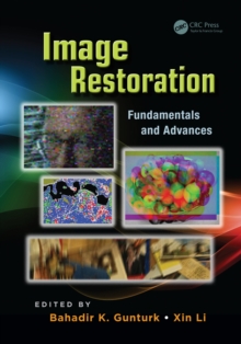 Image Restoration : Fundamentals and Advances