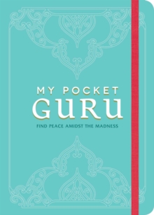 My Pocket Guru : Find Peace Amidst the Madness