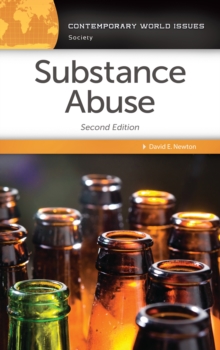 Substance Abuse A Reference Handbook 2nd Edition David E Newton 9781440854781 Telegraph