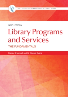 Library Programs and Services : The Fundamentals